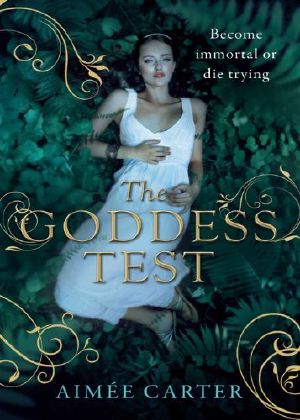 [Goddess Test 01] • The Goddess Test (A Goddess Test Novel - Book 1)